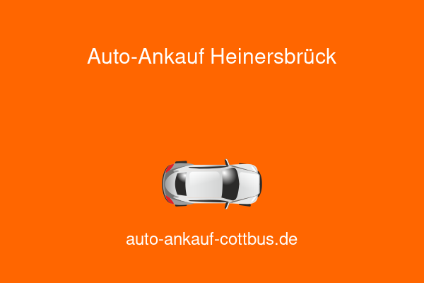 Auto-Ankauf Heinersbrück