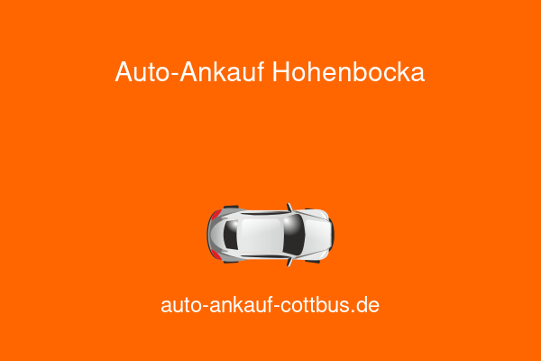 Auto-Ankauf Hohenbocka