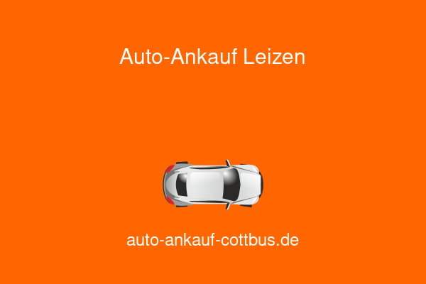 Auto-Ankauf Leizen