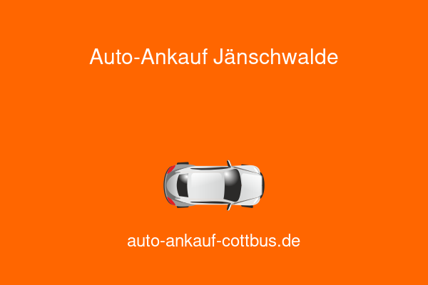 Auto-Ankauf Jänschwalde