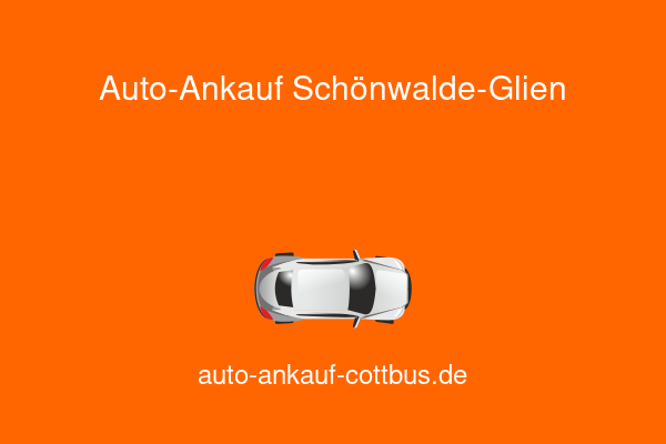 Auto-Ankauf Schönwalde-Glien